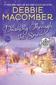 Dashing Through the Snow: A Christmas Novel