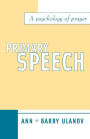 Primary Speech: A Psychology of Prayer