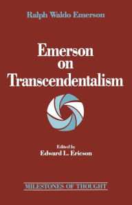 Title: Emerson on Transcendentalism, Author: Ralph Waldo Emerson