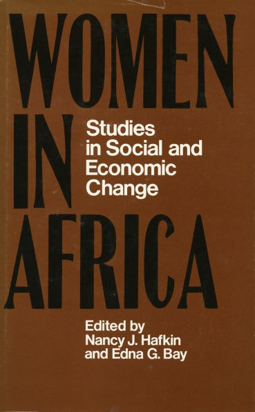 Women in Africa: Studies in Social and Economic Change