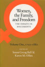 Women, the Family, and Freedom: The Debate in Documents, Volume I, 1750-1880 / Edition 1