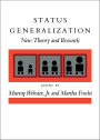Status Generalization: New Theory and Research