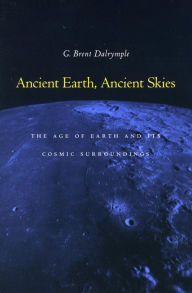 Title: The Age of the Earth, Author: G.  Brent Dalrymple