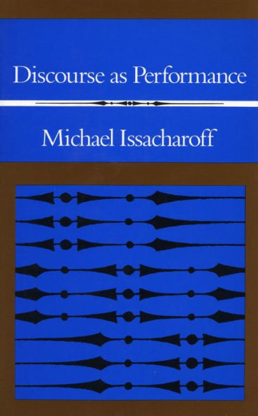 Discourse as Performance