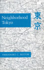 Neighborhood Tokyo / Edition 1