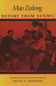 Title: Report from Xunwu / Edition 1, Author: Mao Zedong