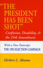 'The President Has Been Shot': Confusion, Disability, and the 25th Amendment