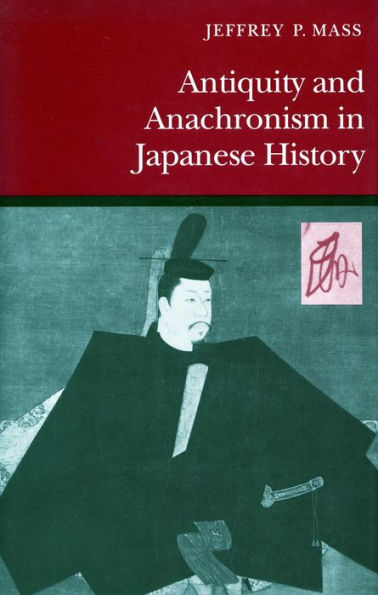 Antiquity and Anachronism Japanese History