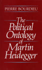 The Political Ontology of Martin Heidegger