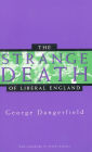 The Strange Death of Liberal England / Edition 1