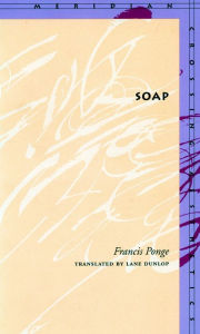 Title: Soap, Author: Francis Ponge