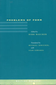 Title: Problems of Form, Author: Dirk Baecker