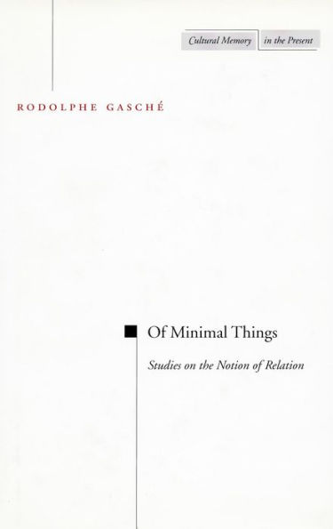 of Minimal Things: Studies on the Notion Relation