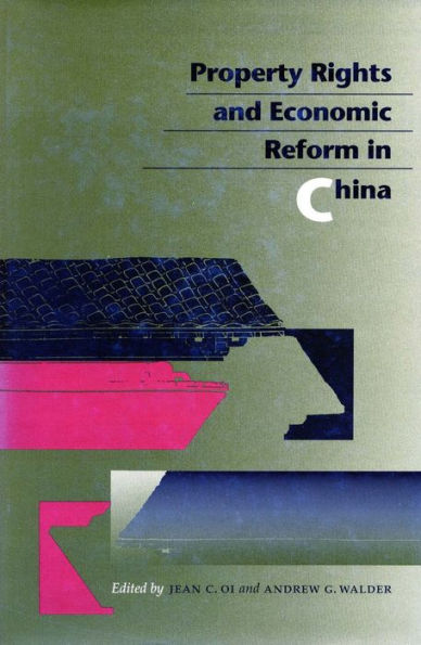 Property Rights and Economic Reform China