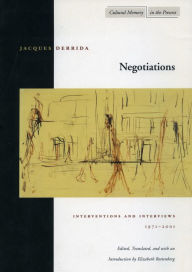 Title: Negotiations: Interventions and Interviews, 1971-2001, Author: Jacques Derrida