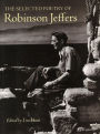 The Selected Poetry of Robinson Jeffers / Edition 1