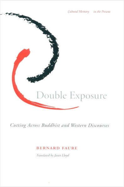 Double Exposure: Cutting Across Buddhist and Western Discourses