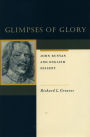 Glimpses of Glory: John Bunyan and English Dissent