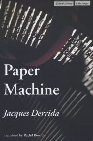 Title: Paper Machine, Author: Jacques Derrida