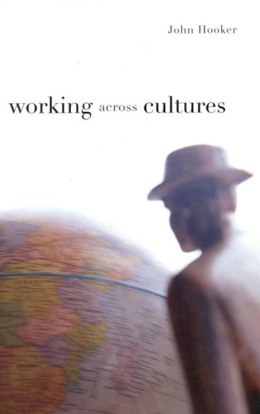 Working Across Cultures / Edition 1