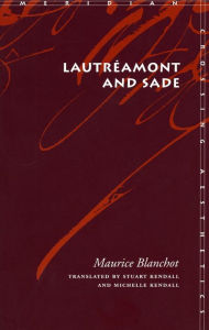 Title: Lautréamont and Sade, Author: Maurice Blanchot