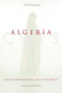 Algeria Cuts: Women and Representation, 1830 to the Present