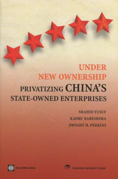 Under New Ownership: Privatizing China's State-Owned Enterprises