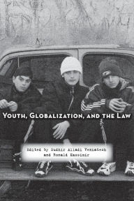 Title: Youth, Globalization, and the Law, Author: Sudhir Alladi Venkatesh