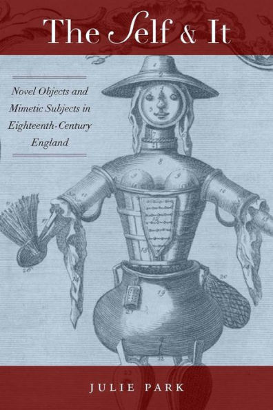 The Self and It: Novel Objects Eighteenth-Century England