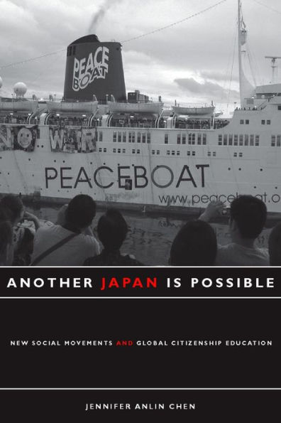 Another Japan Is Possible: New Social Movements and Global Citizenship Education / Edition 1