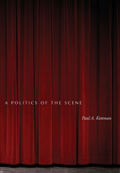 A Politics of the Scene