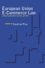 European Union E-Commerce Law: Consolidated Legislation