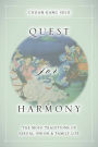 Quest for Harmony: The Moso Traditions of Sexual Union and Family Life. / Edition 1