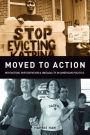 Moved to Action: Motivation, Participation, and Inequality in American Politics / Edition 1