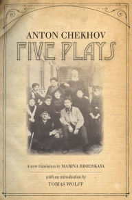 Title: Five Plays, Author: Anton Chekhov