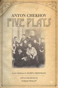 Title: Five Plays / Edition 1, Author: Anton Chekhov