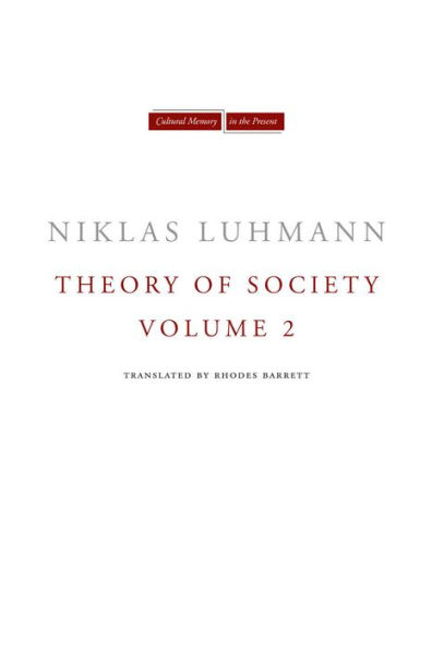 Theory of Society, Volume 2