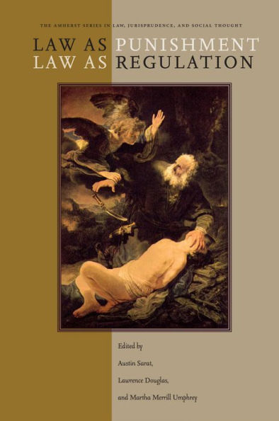Law as Punishment / Regulation