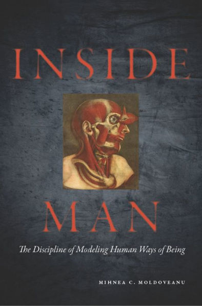 Inside Man: The Discipline of Modeling Human Ways Being
