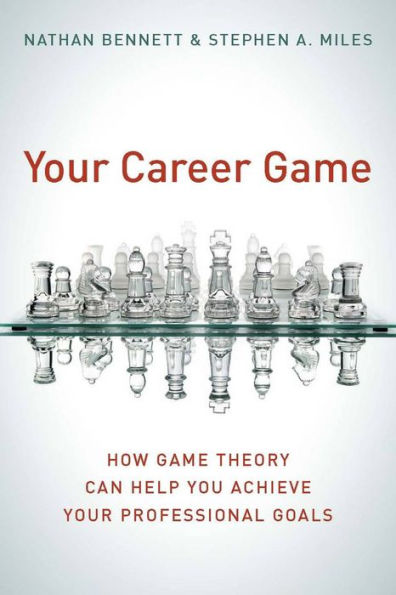 Your Career Game: How Game Theory Can Help You Achieve Professional Goals