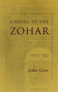 Title: A Guide to the Zohar, Author: Arthur Green
