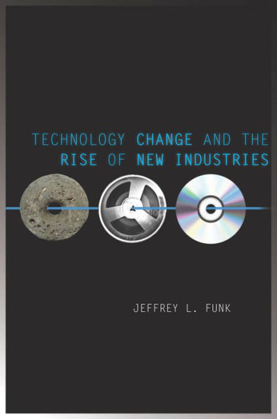 Technology Change and the Rise of New Industries