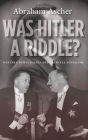 Was Hitler a Riddle?: Western Democracies and National Socialism