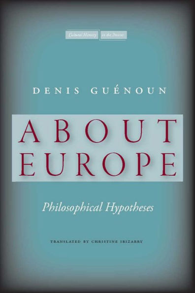 About Europe: Philosophical Hypotheses