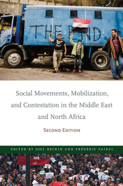 Social Movements, Mobilization, and Contestation the Middle East North Africa: Second Edition