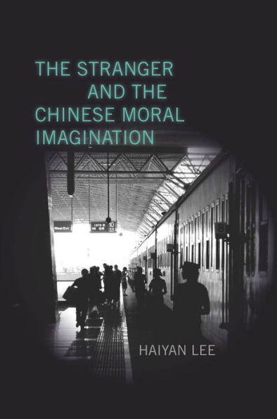 the Stranger and Chinese Moral Imagination