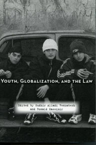 Title: Youth, Globalization, and the Law, Author: Sudhir Alladi Venkatesh