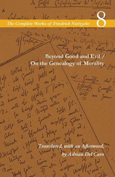 Beyond Good and Evil / On the Genealogy of Morality: Volume 8