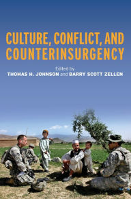 Title: Culture, Conflict, and Counterinsurgency, Author: Thomas H. Johnson
