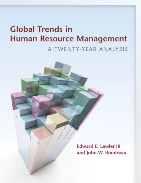 Global Trends Human Resource Management: A Twenty-Year Analysis